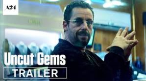 Uncut Gems Official Trailer